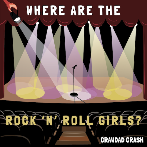 Where Are The Rock 'N' Roll Girls?