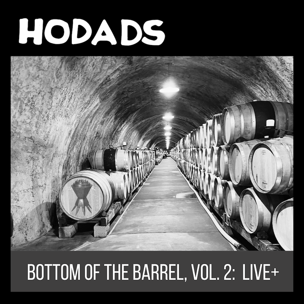 Bottom Of The Barrel, Vol. 2: Live+
